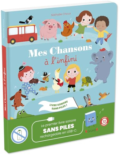 Mes chansons à l'infini Livre sonore et d'éveil avec prise USB-C Bébé dès 1 an - Livre sonore USB - Livre sonore rechargeable sans piles