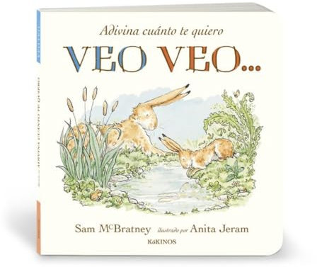Adivina cuánto te quiero. Veo veo... (INFANTIL JUVENIL)