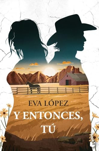 Y entonces, tú (Novela)