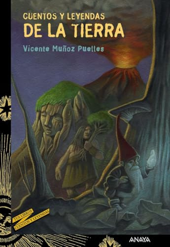 Cuentos y leyendas de la Tierra (LITERATURA JUVENIL - Cuentos y Leyendas)