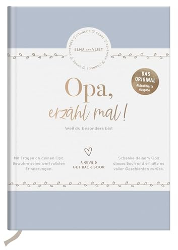 Opa, erzähl mal! | Elma van Vliet: Das Erinnerungsalbum deines Lebens | Das Original. Persönliches Geschenk für den Großvater zum Geburtstag, zu ... so (Erzähl mal!-Reihe von Elma van Vliet)