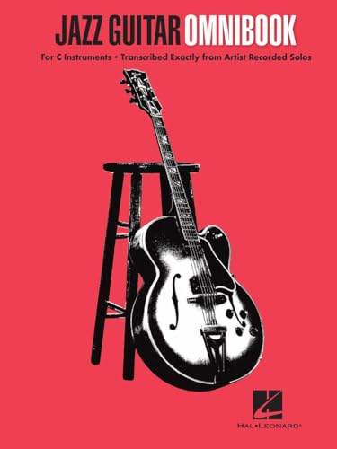 Jazz Guitar Omnibook Artist Solos for All C Instruments | 30 Classic Jazz Transcriptions for Improvisation and Study | Sheet Music with Guitar Tablature for Jazz Students and Musicians