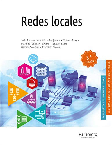 Redes locales 3.ª edición (Informática y Comunicaciones)