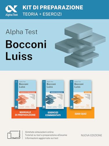 Alpha Test Bocconi Luiss 2026-2027. Kit di preparazione. Per test di Economia. Con piattaforma digitale e simulatore online