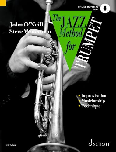 The Jazz Method for Trumpet - The Modern Way to Play the Trumpet - Trumpet Sheet Music with Audio Download - Schott Music (ED 12470D)