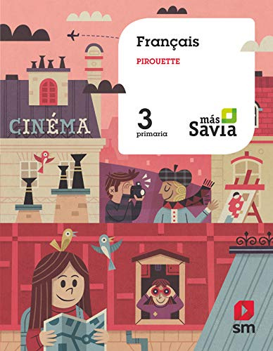 Francés Pirouette. 3 Primaria. Más Savia - 9788413180236