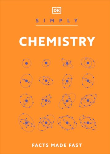 Simply Chemistry: Facts Made Fast (DK Simply)