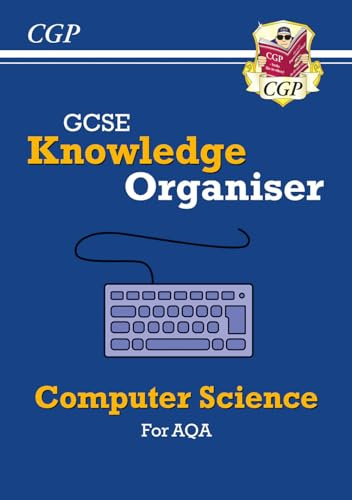 GCSE Computer Science AQA Knowledge Organiser: perfect for the 2026 and 2027 exams