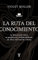 La ruta del conocimiento (Historia)