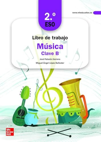 Libro de trabajo Música Clave B - 2º ESO (LOMLOE)