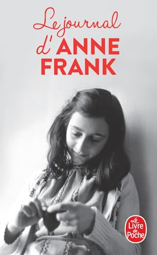 Le Journal d'Anne Frank (Nouvelle édition)