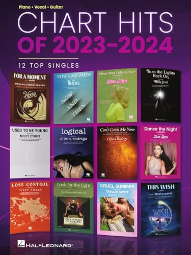 Chart Hits of 2023-2024 | Piano Vocal Guitar Sheet Music Songbook | Pop Music Book for Singers and Pianists | Modern Chart-Topping Songs Piano Vocal Arrangements | Hal Leonard Pop Hits
