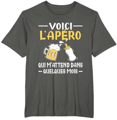 Annonce Grossesse Papa Originale Apéro Drôle Futur Papa T-Shirt