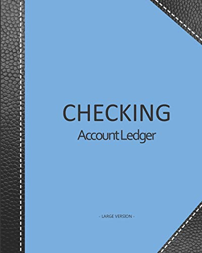 Checking account ledger - Large version: Checkbook log | Checkbook register notebook | Personal Checking Account Balance Register | 101 pages, 8x10 ... black leather imitation cover reinforcement