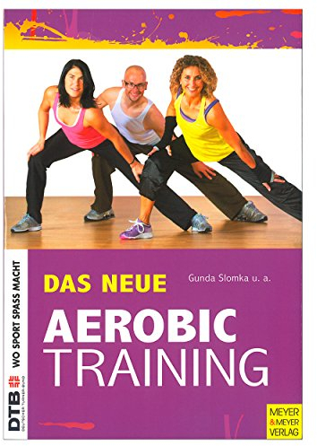 Das neue Aerobic-Training
