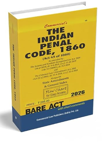 Indian Penal Code, 1860 As Amended by The Jammu & Kashmir Reorganisations Act,2019 and The Criminal Law (Amendment) Act, 2018