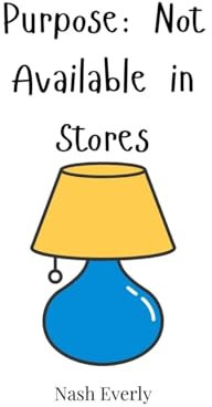 Purpose: Not Available in Stores