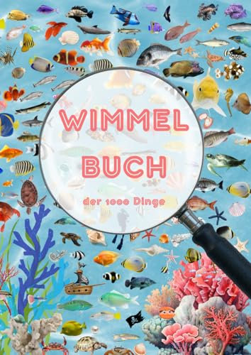Wimmelbuch der 1000 Dinge