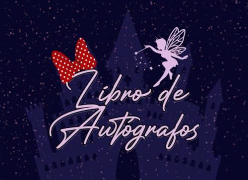 Libro de Autógrafos: Una Idea de Regalo para Aventuras en Parques Temáticos con Amigos y Familia y Recolectando Firmas de Personajes, Un Álbum Divertido para Niños