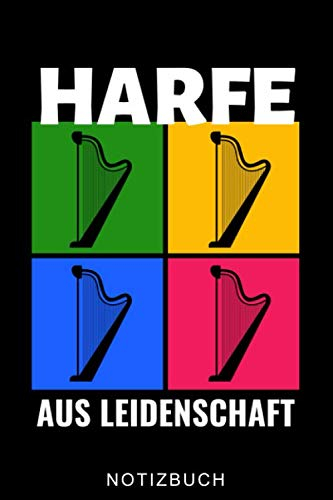 HARFE AUS LEIDENSCHAFT NOTIZBUCH: A5 Notizbuch LINIERT Geschenkidee für Harfespieler | Harfebuch | Harfe spielen lernen | Musiker | Geschenk für Kinder Erwachsene Anfänger | Geburtstag