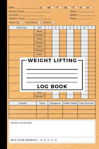 Weight Lifting Log Book: Workout and Fitness Record Tracker & Journal for Men and Women, Exercise Notebook and Fitness Logbook for Personal Training, ... (WeightLifting Gifts and Cardio Tracker ).