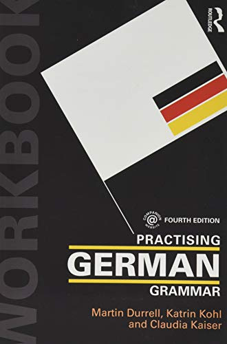 Practising German Grammar (Practising Grammar Workbooks)