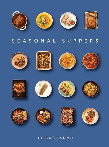 Seasonal Suppers: just an excellent cookbook