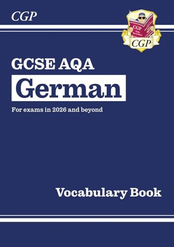 GCSE German AQA Vocabulary Book (CGP AQA GCSE German)