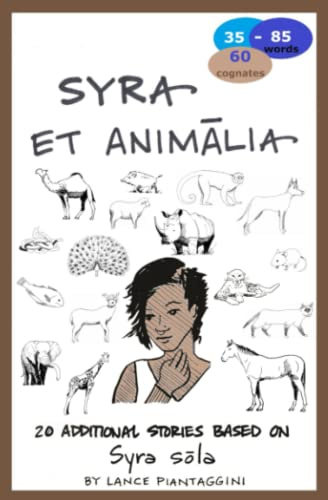 Syra et animalia: A Latin Novella