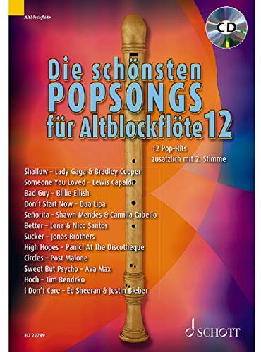 Die schönsten Popsongs für Alt-Blockflöte: 12 Pop-Hits. Band 12. 1-2 Alt-Blockflöten. (Die schönsten Popsongs für Alt-Blockflöte, Band 12)