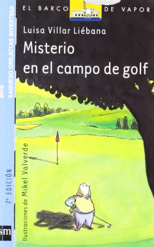 Misterio en el campo de golf (Barco de Vapor Azul)