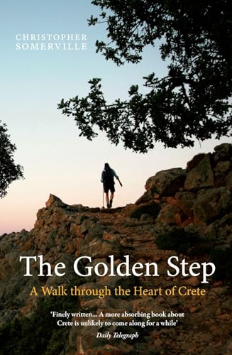 The Golden Step: A Walk Through the Heart of Crete