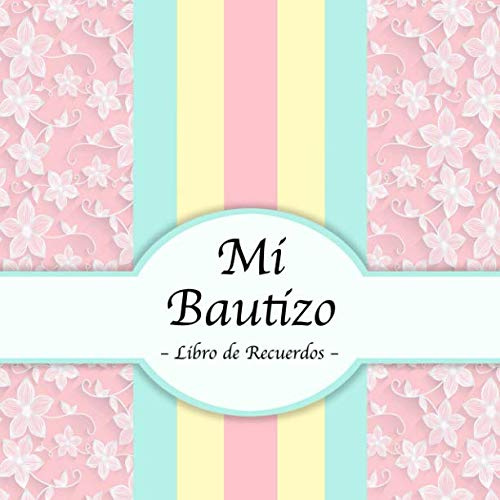 Mi Bautizo: Libro de Firmas, Recuerdos y Consejos a los Padres I Vintage I Para 50 personas I Para Deseos escritos y las Fotos más bellas I Idea de regalo para el bautizo de niños y niñas