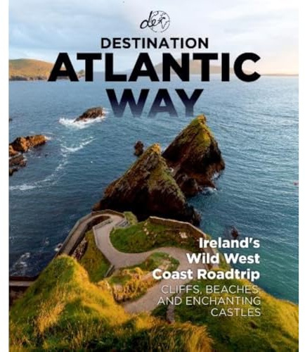 Destination Atlantic Way: Ireland's Wild West Coast Roadtrip