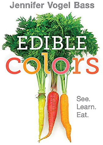 Edible Colors: See, Learn, Eat