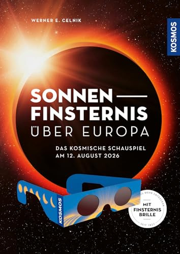 Sonnenfinsternis über Europa: Das kosmische Schauspiel am 12. August 2026. Alles zur Sonnenfinsternis mit übersichtlichen Karten und genauen Daten. Inklusive sicherer Sonnenfinsternis-Brille.