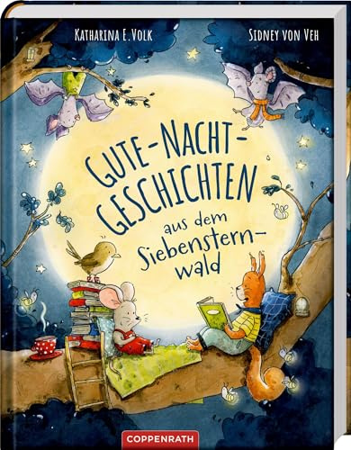 Gute-Nacht-Geschichten aus dem Siebensternwald