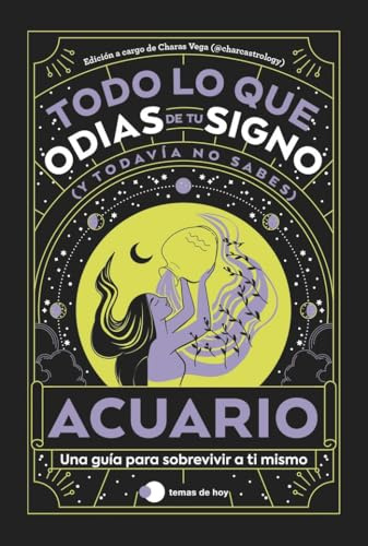 Acuario: Todo lo que odias de tu signo y todavía no sabes (Voces de hoy)