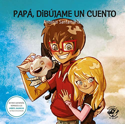 Papá, dibújame un cuento - 9 cuentos cortos: Cuentos para superar conflictos diarios: 1 (Recopilatorio de cuentos)
