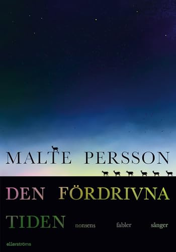 Den fördrivna tiden. Nonsens, fabler, sånger