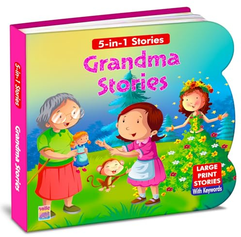 Grandma Stories (Illustrated) - Story Book for Children - English Short Stories - Bedtime Stories - Moral Stories - Read Aloud to Infants, Toddlers ... Kids 6+ Years Old (Famous Illustrated Tales)