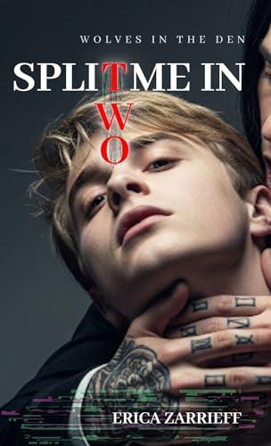 Split Me In Two: A Dark MM Thriller