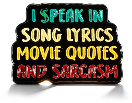 Ymapinc Pin Badge, I Speak In Song Lyrics Movie Quotes And Sarcasm Funny Enamel Pin, Sarcastic Lapel Pins Badge for Backpacks/Coats, Witty Humor Badges Pins Gifts for Sassy Friends/Coworkers