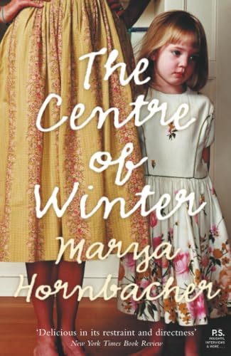 THE CENTRE OF WINTER: A Powerful Literary Novel of Trauma and Coming-of-Age Resilience