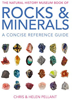 The Natural History Museum Book of Rocks & Minerals: A concise reference guide