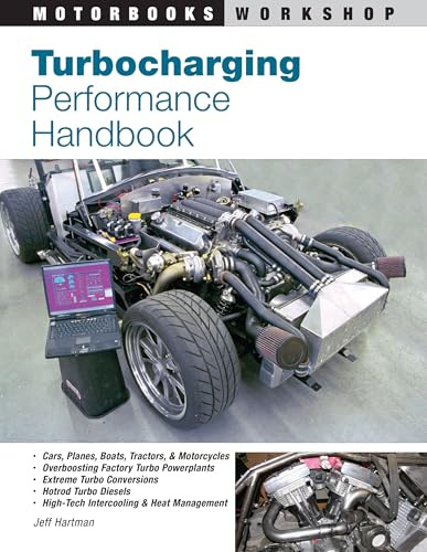 Turbocharging Performance Handbook (Motorbooks Workshop)