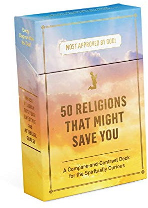 50 Religions That Might Save You