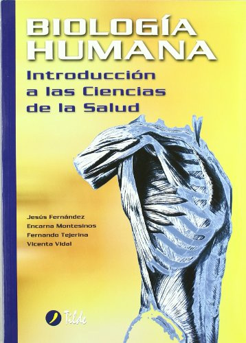 Biología humana. Introducción a las ciencias de la salud - 9788496977051