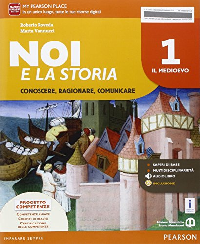 Noi e la storia. Per la Scuola media. Con e-book. Con espansione online (Vol. 1)
