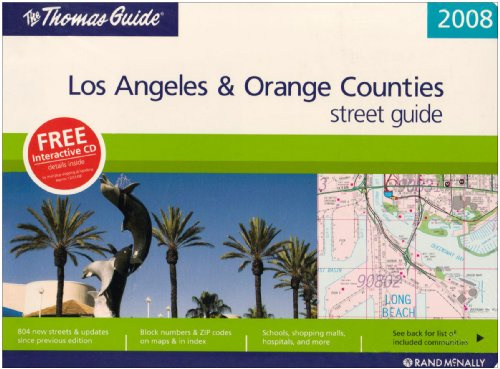 Thomas Guide 2008 Los Angeles & Orange Counties Street Guide